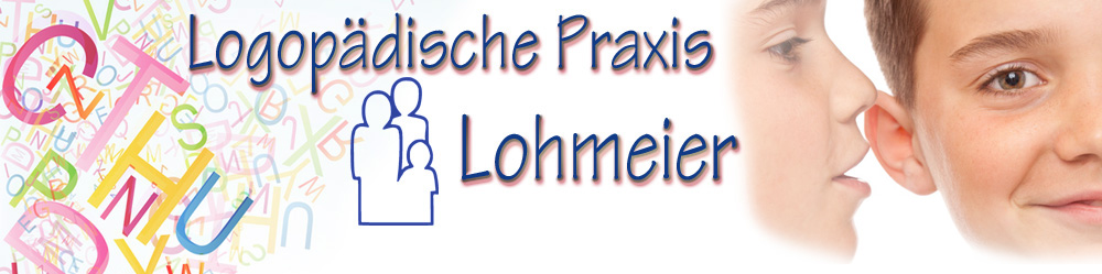 Logopädische Praxis Lohmeier - Willkommen !